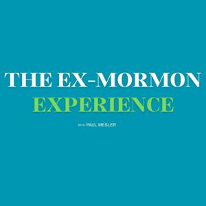The Ex-Mormon Experience