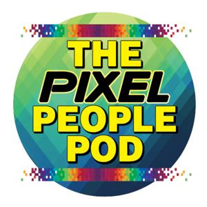 The Pixel People Pod