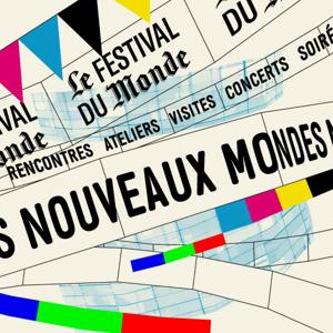 Le Festival du Monde en podcast