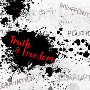 Truth and Freedom Podcast Live