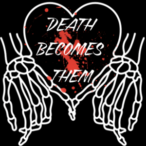 Death Becomes Them