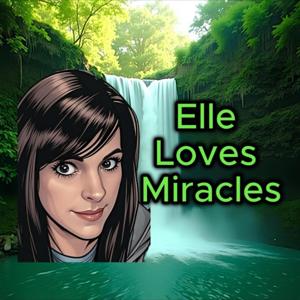 Elle Loves Miracles