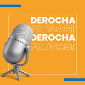 DeRocha Podcast
