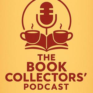 The Book Collectors' Podcast