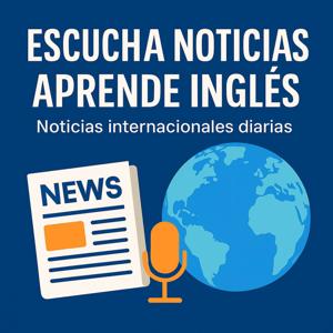 Aprende inglés con las noticias