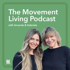 The Movement Living Podcast