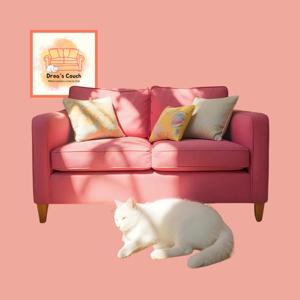 Drea's Couch Podcast