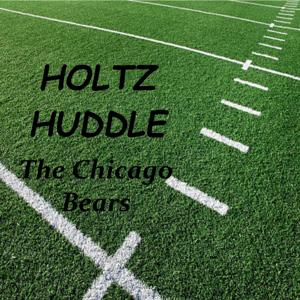 Holtz Huddle: The Chicago Bears