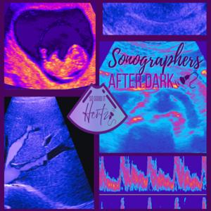 Sonographers After Dark