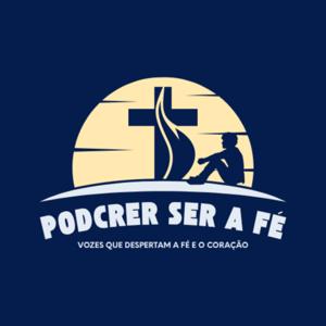 PodCrer Ser a Fé