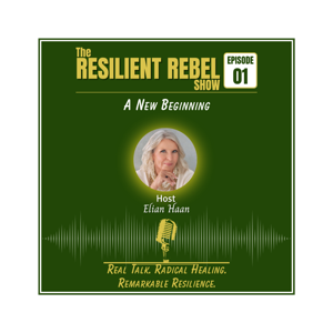 The Resilient Rebel Show