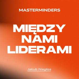 Między Nami Liderami - Masterminders