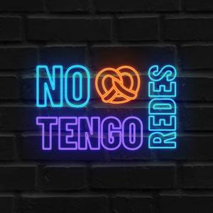 No tengo redes by Pretzel Media