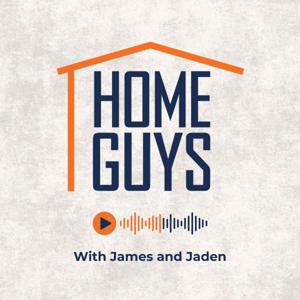 The Home Guys Podcast