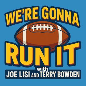 ”We’re Gonna Run It” with Joe Lisi & Terry Bowden
