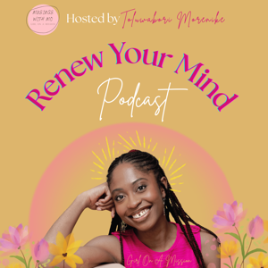 Renew Your Mind podcast