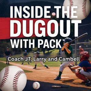 Inside The Dugout with The Pack