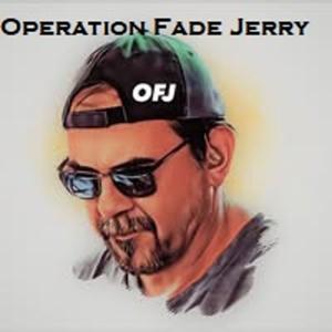 Operation Fade Jerry