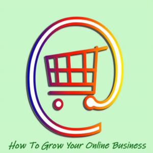 How to Grow Your Online Business