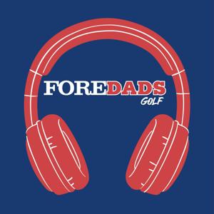 Fore Dads Podcast