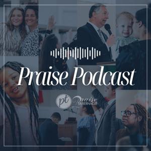 Praise Podcast