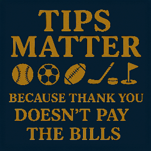 Tips Matter