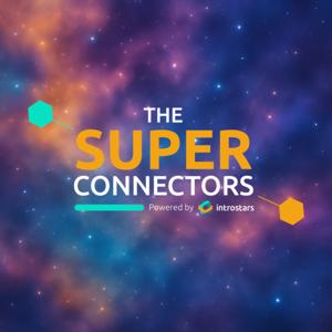The Super Connectors