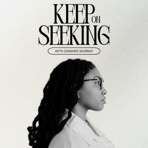 Keep On Seeking