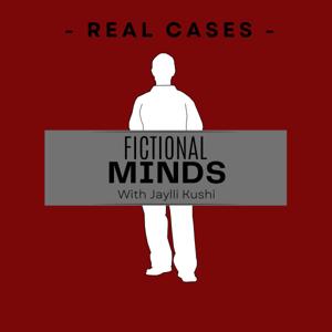 Real Cases, Fictional Minds