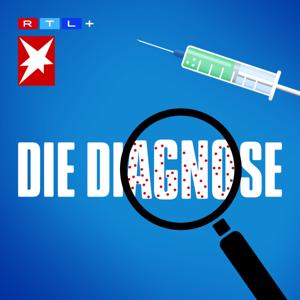 Die Diagnose by Stern.de GmbH / Audio Alliance / RTL+