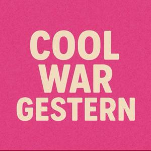 Cool war gestern