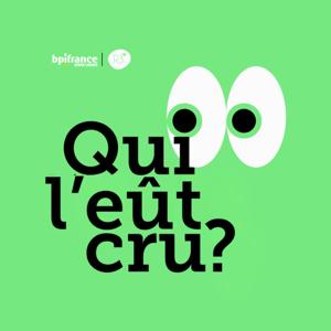 Qui l'eût cru ?
