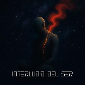 Interludio Del Ser - MR. EXPERIENCE