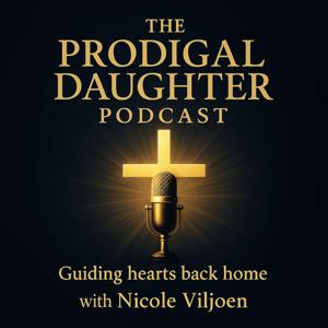 The Prodigal Daughter Podcast