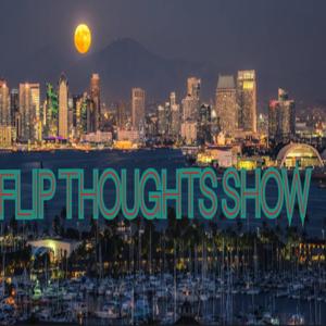 The flip thoughts show