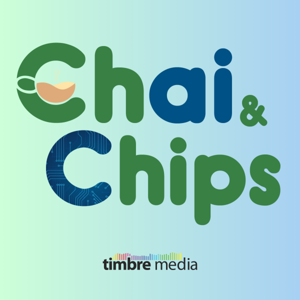 Chai & Chips Podcast