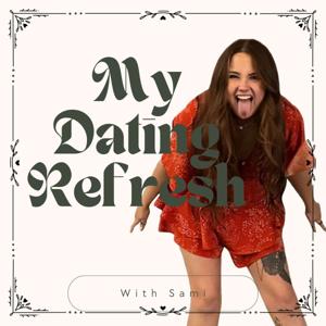 My Dating Refresh