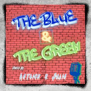 The Blue and The Green