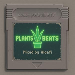 Plants & Beats