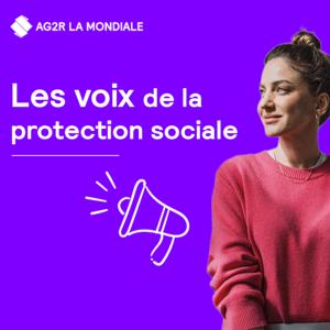 Les Voix de la Protection Sociale