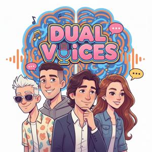 Dual Voices