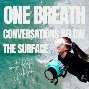 One Breath- Conversations Below the Surface