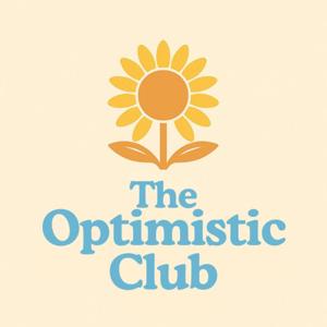 The Optimistic Club