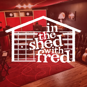In The Shed With Fred