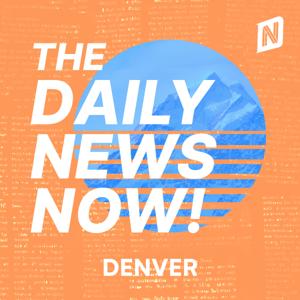 Denver News Today | 2 Min News | The Daily News Now!