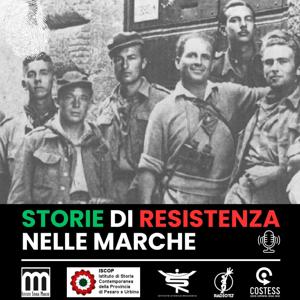 STORIE DI RESISTENZA NELLE MARCHE