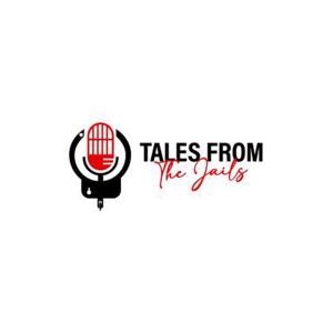 Tales From The Jails Podcast