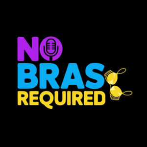 No Bras Required