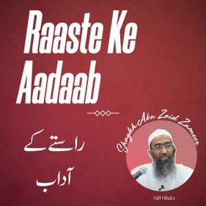 Raaste Ke Aadaab
