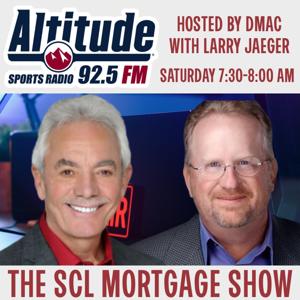 SCL Mortgage Show with DMac